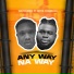 Wayachidex feat. Brite okemmadu