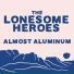 The Lonesome Heroes