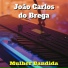 João Carlos do Brega