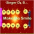 Singer Dr. B...