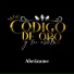 Código de Oro y su Estilo