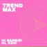 Trend Max