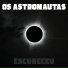 Os Astronautas