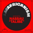Africanism Produced By Nassau