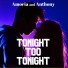 Amoria and Anthony