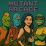 Mutant Arcade