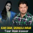 Kami Shah, Shumaila Imran
