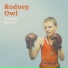 Rodney Owl