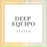 Deep Equipo