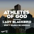 Athletes Of God Crooked Man Lady Blackbird