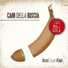 Cani Della Biscia