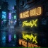 BLACK GOLD