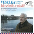 Veselka Ladislava Kubeše, Ladislav ml. Kubeš