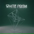 White Prism