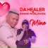 Da Healer feat. Swank Worldwide