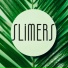 Slimers