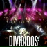 Divididos