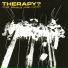 Therapy?