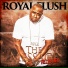 Royal Flush - 2005 - Street Boss