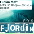 [Preview] Funkin Matt Feat. Chris Lie