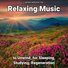 Deep Sleep, Relaxing Music, Yoga