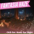 Fantasia Haze