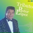 Pastor López y Su Combo
