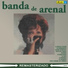 La Banda de Arenal