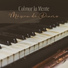 Relajante Música de Piano Oasis