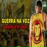 Guerra na Voz