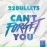 22Bullets
