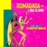 Romagaga feat. Luna Glamn