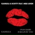 Kadelka, Scotty feat. Miss Lokin