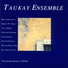 Taukay Ensemble