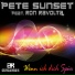 Pete Sunset feat. Ron Ravolta feat. Ron Ravolta