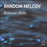 Ridwan RMX