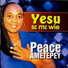PEACE AMETEPEY