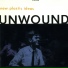 Unwound