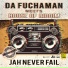 Da Fuchaman, House Of Riddim