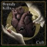 Brandy Kills