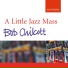 Bob Chilcott, The Oxford Choir
