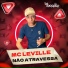 Mc Leville, Dj Ferreira