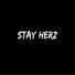 STAY HERZ