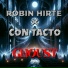 Robin Hirte, Con Tacto