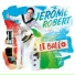 JÉRÔME ROBERT