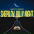 Shepilov, Billy Night