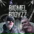 BIGMEL, B1GVZZ