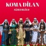 Koma Dilan