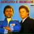 Adelito e Rebelde