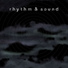 Rhythm and Sound